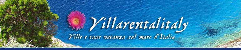 Ville in affitto: ville vacanze ville sul mare